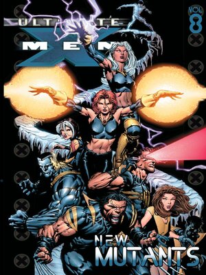 cover image of Ultimate X-Men (2001), Volume 8